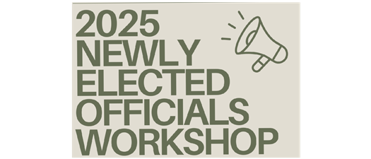Newly Elected Officials Workshop