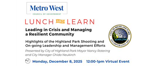 Lunch + Learn: Leading In Crisis and Managing a Resilient Community
