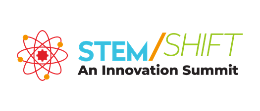 STEM/SHIFT 2024   An Innovation Summit