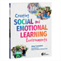 Creating Social and Emotional Learning Environments
