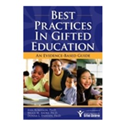 Best Practices in Gifted Education - An Evidence-Based Guide