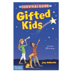 The Survival Guide for Gifted Kids For Ages 10 & Under