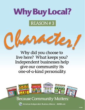 Why Buy Local? Reason #3: Character!