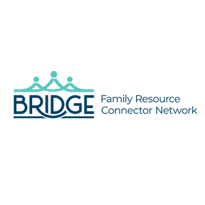 Photo of The BRIDGE Family Resource Connector Network