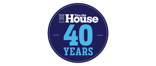 This Old House 40th Anniversary Celebration