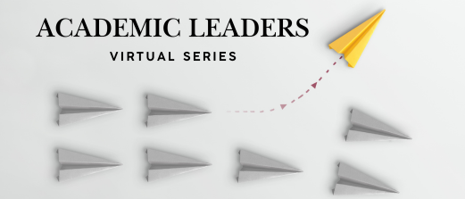 2026-2027 Academic Leaders Virtual Series 