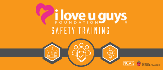 I Love You Guys Safety Training - North Carolina Association of ...