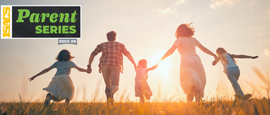 ISACS/NCAIS Parent Series 2025-26