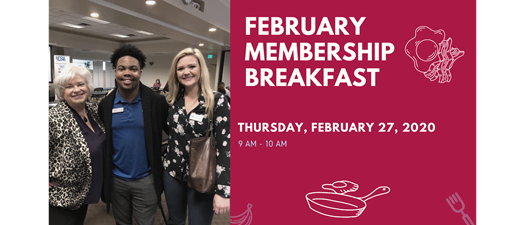 February Membership Breakfast