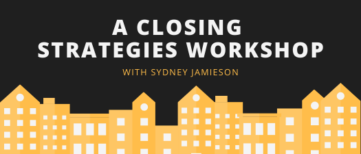 A Closing Strategies Workshop