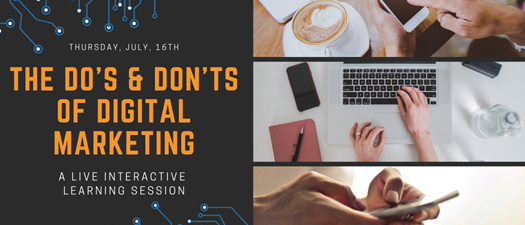 The Do’s and Don’ts of Digital Marketing