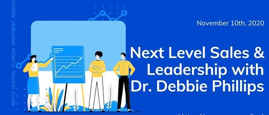 Next Level Sales and Leadership with Dr. Debbie Phillips