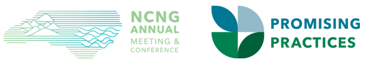 Promising Practices; NCNG Annual Meeting and Conference