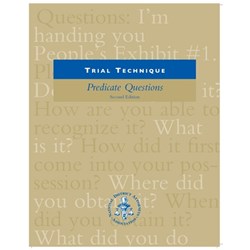 NDAA Trial Technique Predicate Questions - Cross Examination Conference Special Pricing