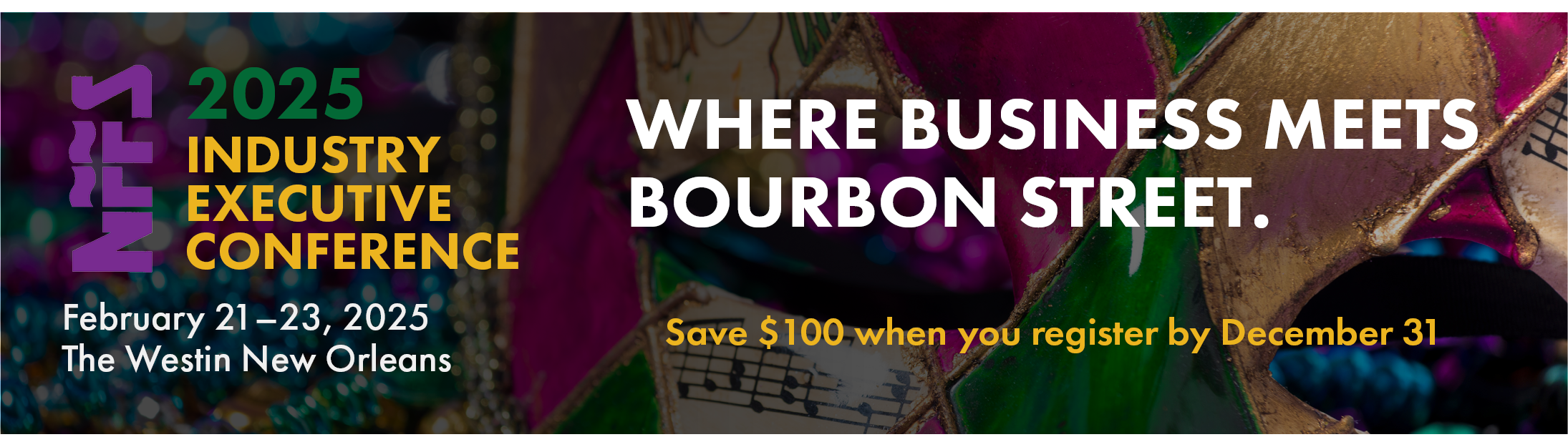 Header with 2025 IEC logo and text reading "Where Business Meets Bourbon Street"