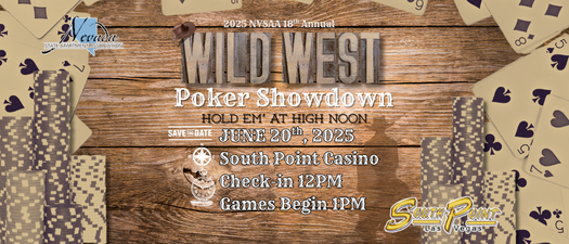 2025 NVSAA 18th Annual Wild West Poker Showdown