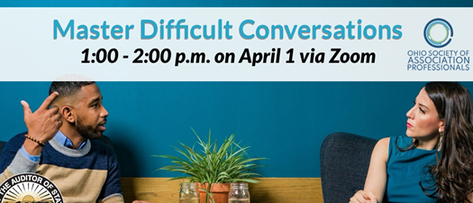 OSAP Virtual Seminar: Master Difficult Conversations