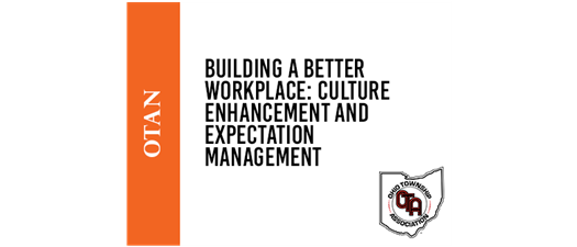 Building a Better Workplace: Culture Enhancement and Expectation Management