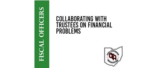 Collaborating with Trustees on Financial Problems