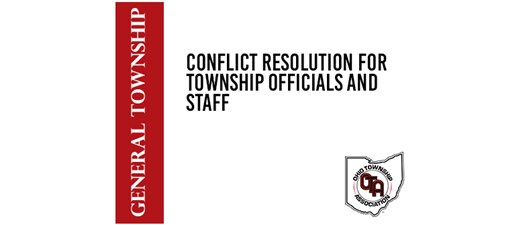 Conflict Resolution for Township Officials and Staff