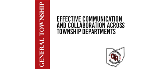 Effective Communication and Collaboration Across Township Departments