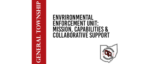 Environmental Enforcement Unit: Mission, Capabilities & Collaborative Support