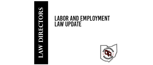 Labor and Employment Law Update 