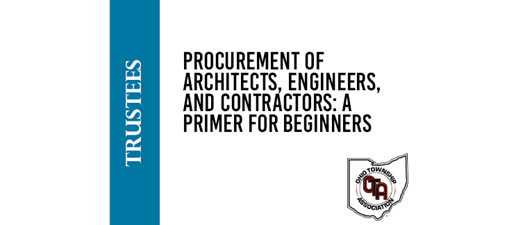 Procurement of Architects, Engineers, and Contractors: A Primer for Beginners