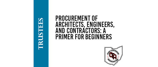 Procurement of Architects, Engineers, and Contractors: A Primer for Beginners