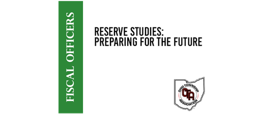 Reserve Studies: Preparing for the Future