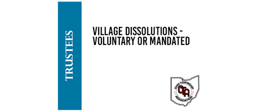 Village Dissolutions – Voluntary or Mandated