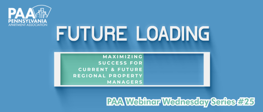 Maximizing Success for Current and Future Regional Property Managers -PAAWW#25