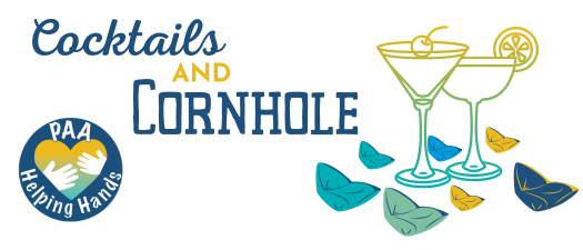 PAA's Helping Hands Committee presents 2026 Cocktails & Cornhole
