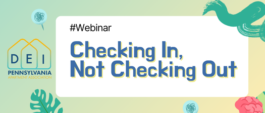 DE&I Webinar - Checking In, Not Checking Out