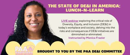 The State of DE&I in America Lunch-n-Learn - 8/28/2024 