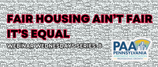 Fair Housing Ain't Fair - It's Equal 2024 Edition-PAAWW#8