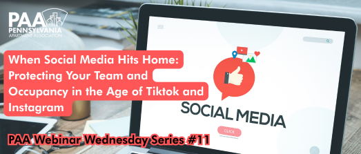 When Social Media Hits Home: Protecting Your Team and Occupancy in the Age of TikTok & Instagram -PAAWW#11