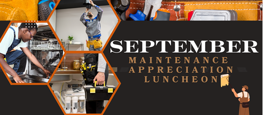 September -Maintenance Appreciation-Luncheon