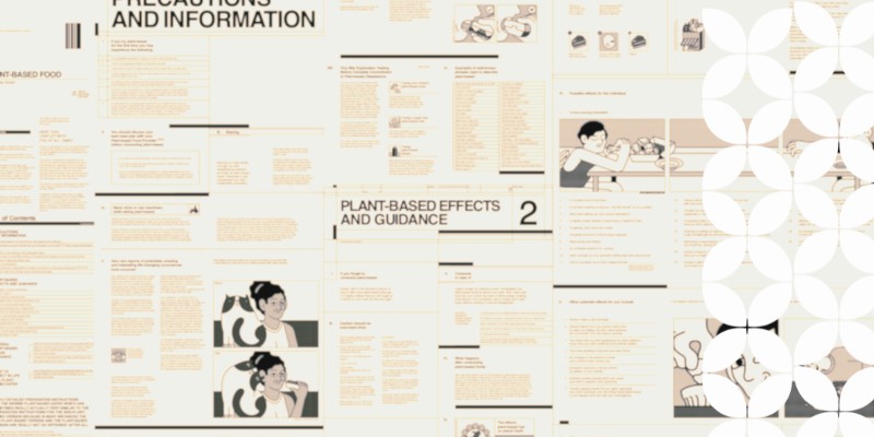 An informational infographic layout designed to look like a medical disclosure document, titled "PRECAUTIONS AND INFORMATION" and "PLANT-BASED EFFECTS AND GUIDANCE 2". The document features columns of small technical text, warning boxes, and minimalist cartoon illustrations of people and pets interacting with plant-based food. A white geometric pattern runs down the right border.