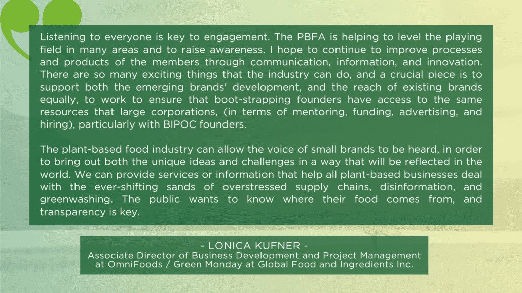 An informational quote card displaying text from Lonica Kufner, Associate Director of Business Development and Project Management at OmniFoods / Green Monday at Global Food and Ingredients Inc. The text is set inside a dark green block laid over a desaturated background image of a grassy meadow, accented by a light green quotation mark in the top left corner.