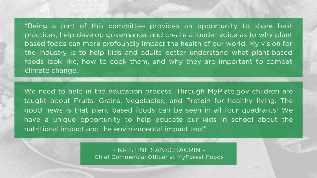 An informational quote card showing text from Kristine Sanschagrin, Chief Commercial Officer at MyForest Foods, sharing ideas on education and the environmental impacts of food. The text is highlighted in two green horizontal blocks over a faint, desaturated background image of a dining table plate.