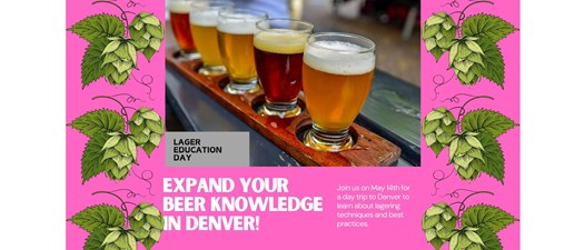 Ft. Collins Chapter : Lager Education Day in Denver