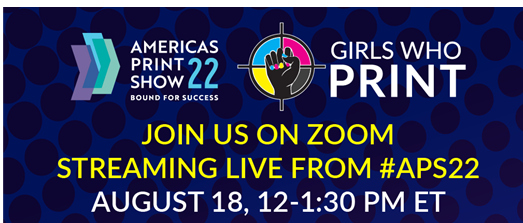 Girls Who Print - Live from America's Print Show 2022