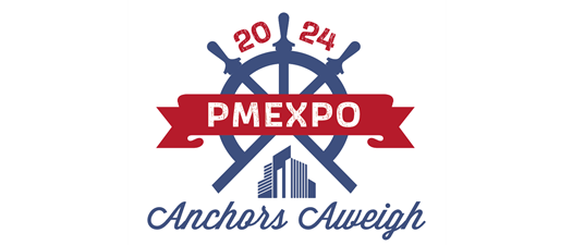 PMEXPO 2024 - Anchors Aweigh: Navigating the Future of Property Management