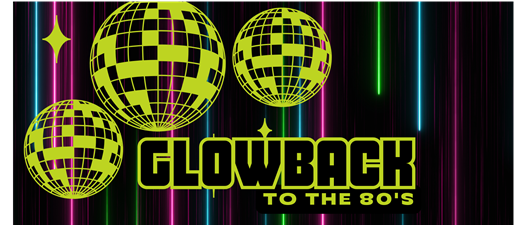 2025 Trade Show - Glowback to the 80's!