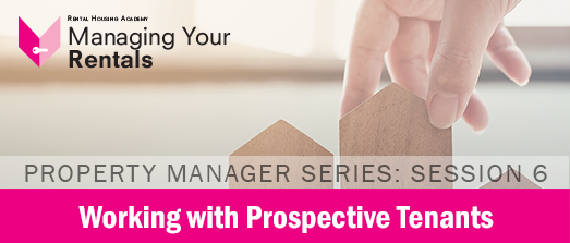 PM Series-06: Working with Prospective Tenants 