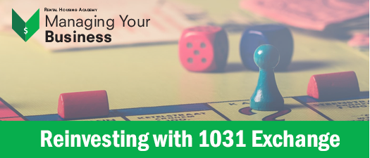 Reinvesting with 1031 Exchange