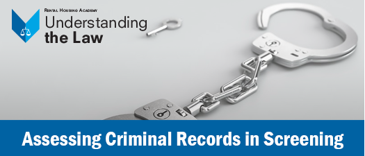 Assessing Criminal Records in Screening