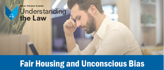 Fair Housing and Unconscious Bias