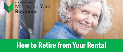 How to Retire From Your Rental